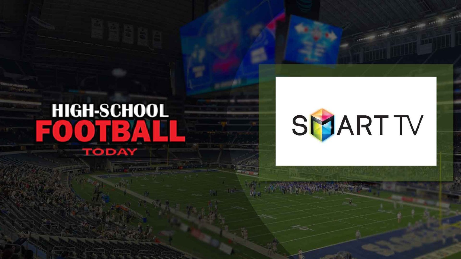 Watch High School Football 2023 on Smart TVs
